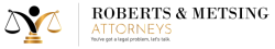 Roberts and Metsing Attorneys Inc.